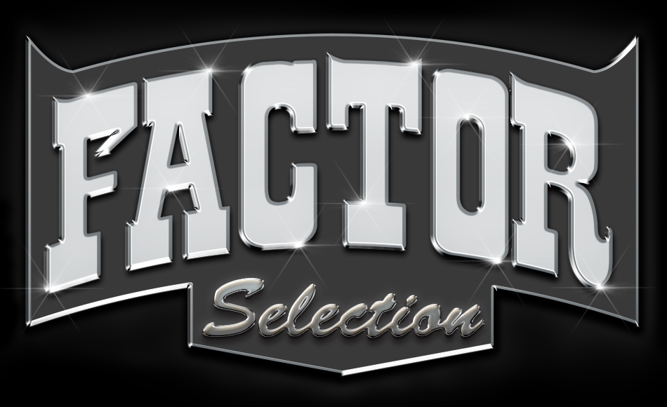 FACTOR Selection