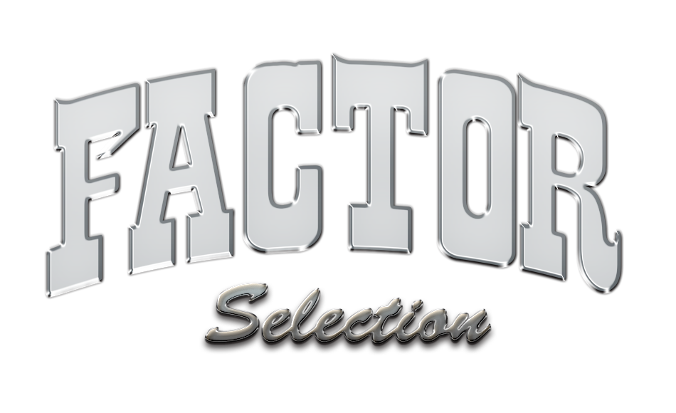 FACTOR Selection